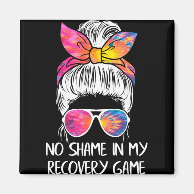 No Shame In My Recovery Game Sobriety Aa Na Anni T Magnet (Front)