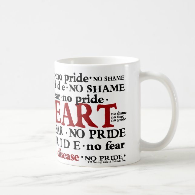 No Shame No Fear No Pride All Heart mug (Right)