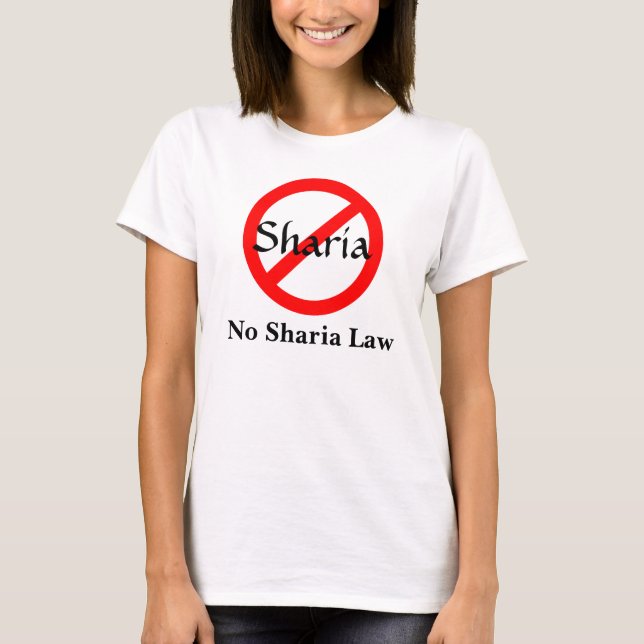 No Sharia Law T-Shirt (Front)