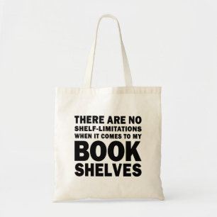 No Shelf-Limitations Bookish Lover Tote Bag