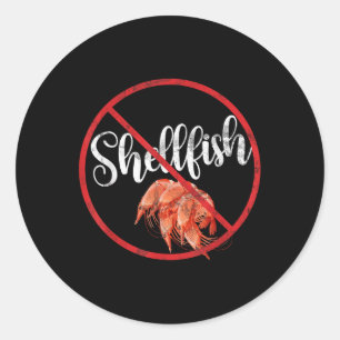 No Shellfish Allergy Awareness Warning Allergic Classic Round Sticker