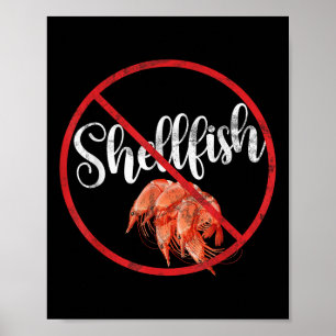 No Shellfish Allergy Awareness Warning Allergic Poster