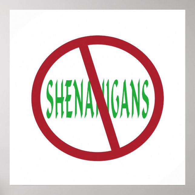 No Shenanigans Symbol Poster (Front)