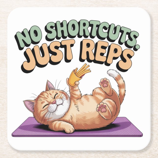 No Shortcuts. Just Reps Square Paper Coaster (Front)