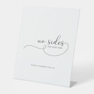 No Sides Just Good Vibes Wedding Ceremony Sign