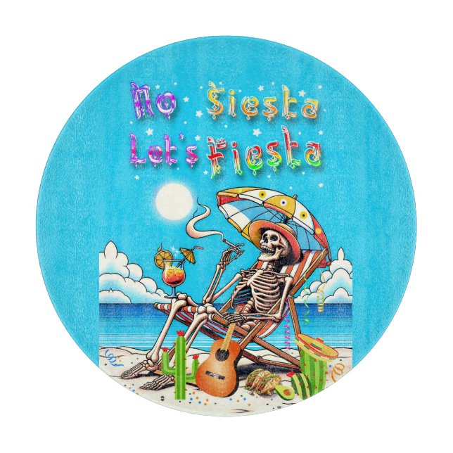 No Siesta Let's Fiesta Cutting Board (Front)