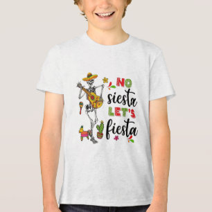 No Siesta Lets Fiesta Mexican Cinco De Mayo Fiesta Tri-Blend Shirt