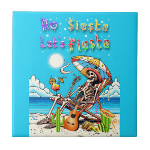 No Siesta Let's Fiesta Tile