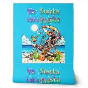 No Siesta Let's Fiesta Wallpaper