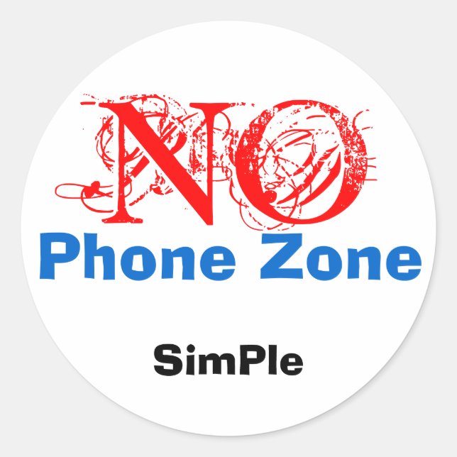 NO, SimPle, Phone Zone Classic Round Sticker (Front)