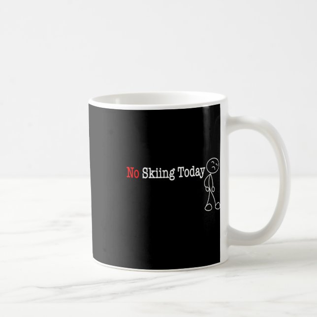 No Skiing Today Stick Figure  Coffee Mug (Right)