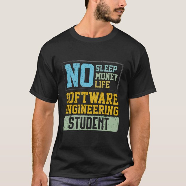 No Sleep No Life Future Software Engineer Graduati T-Shirt (Front)
