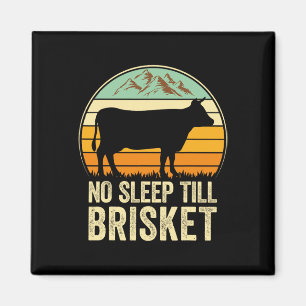 No Sleep Till Brisket Funny Bbq Lover Smoker Grill Magnet