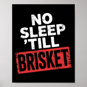 No Sleep Till Brisket Meat Smoker Bbq Expert Pitma Poster