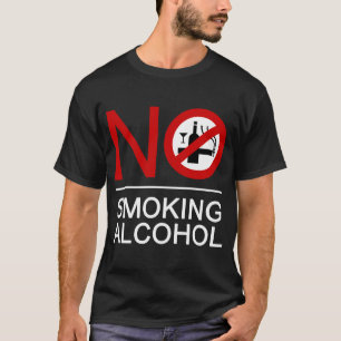 NO Smoking Alcohol ⚠ Thai Sign ⚠ T-Shirt