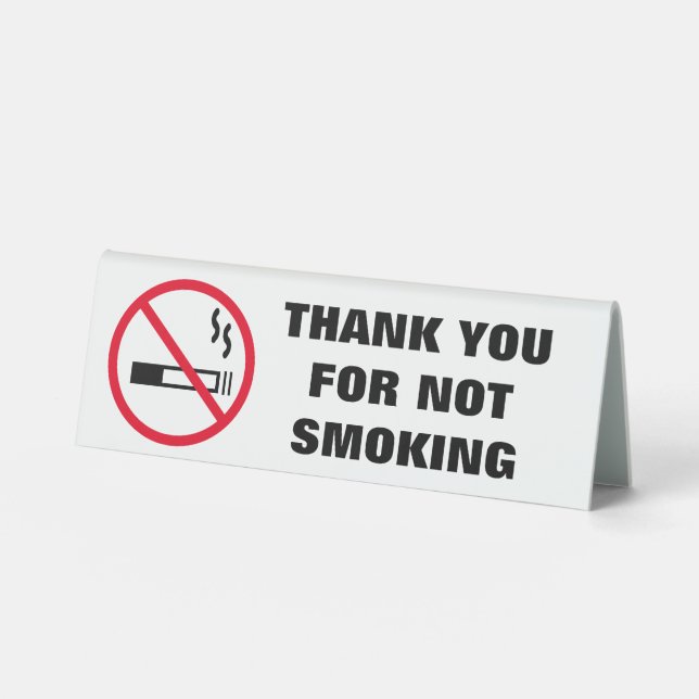 No Smoking Cigarette Custom Desk Sign (Front)