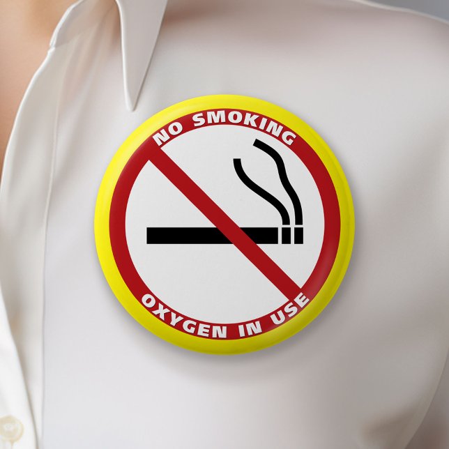 No Smoking - Oxygen in Use - No Fumar 6 Cm Round Badge (Custom Button)