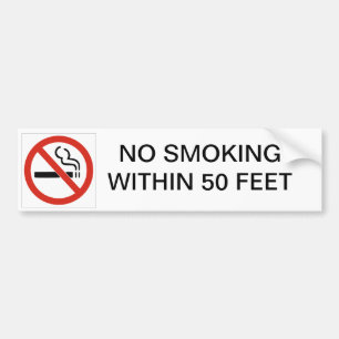 NO SMOKING WITHIN 50 FEET CAR BUMPER STICKER