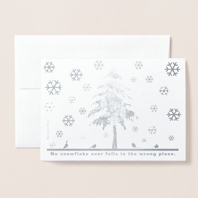 No snowflake ever falls in the wrong place-holiday foil card (Front With Envelope)