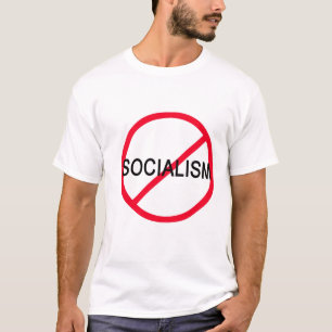 NO SOCIALISM T-Shirt