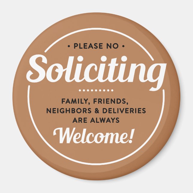 No Soliciting (edit colours) Front Door Entrance Magnet (Front)