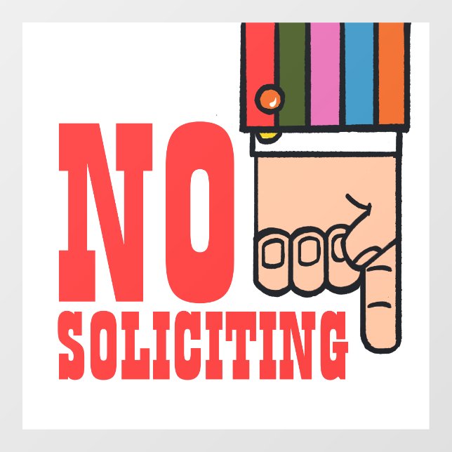 No Soliciting Pointing Hand Outdoor Window Cling (Sheet)
