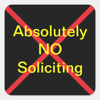 NO Soliciting Sticker