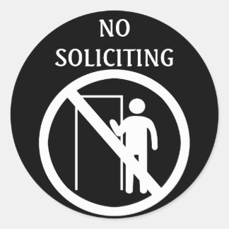 No Soliciting Stickers, Black and White Classic Round Sticker
