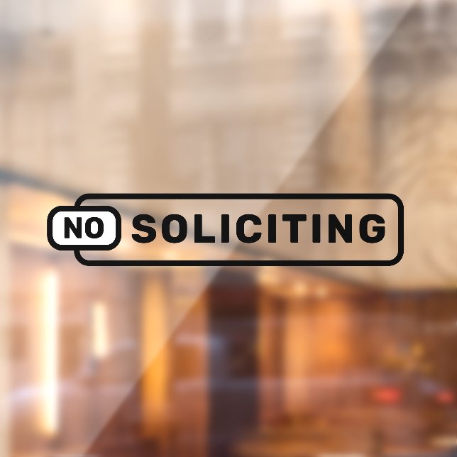No Soliciting Store Shop Business Window Cling (Sheet 2)