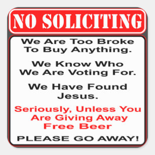 No Soliciting Unless You Have Free Beer Square Sticker