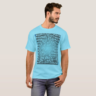 No Space Typography Art T-Shirt