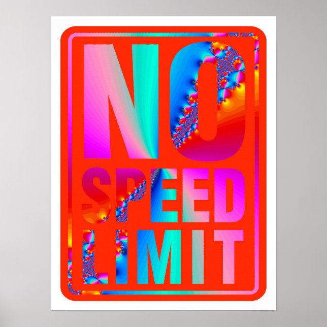 No Speed Limit (5) with Fractal Art Poster (Front)