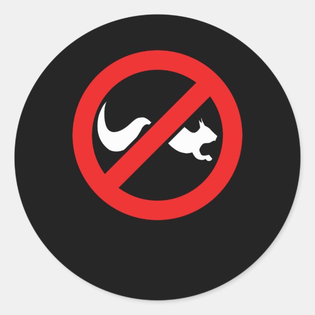 No squirrel with red ban symbol for all who don't classic round sticker (Front)