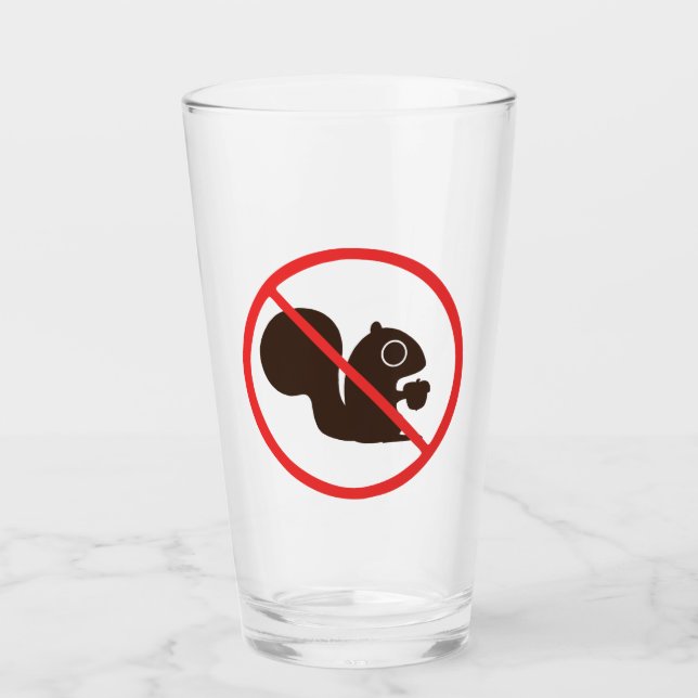 No Squirrels Glass (Front)