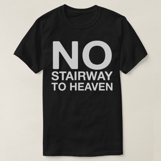 No Stairway Guitar Store Sign Classic Funny Musici T-Shirt (Design Front)