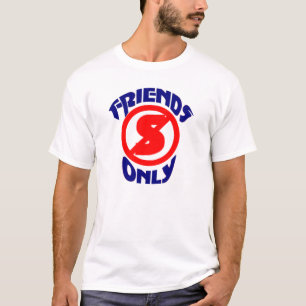 No Standing Friends Only T-Shirt