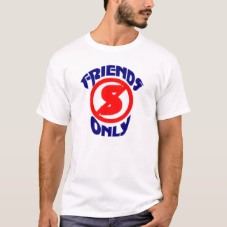 No Standing Friends Only T-Shirt