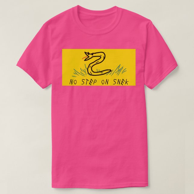 no step on snek  T-Shirt (Design Front)