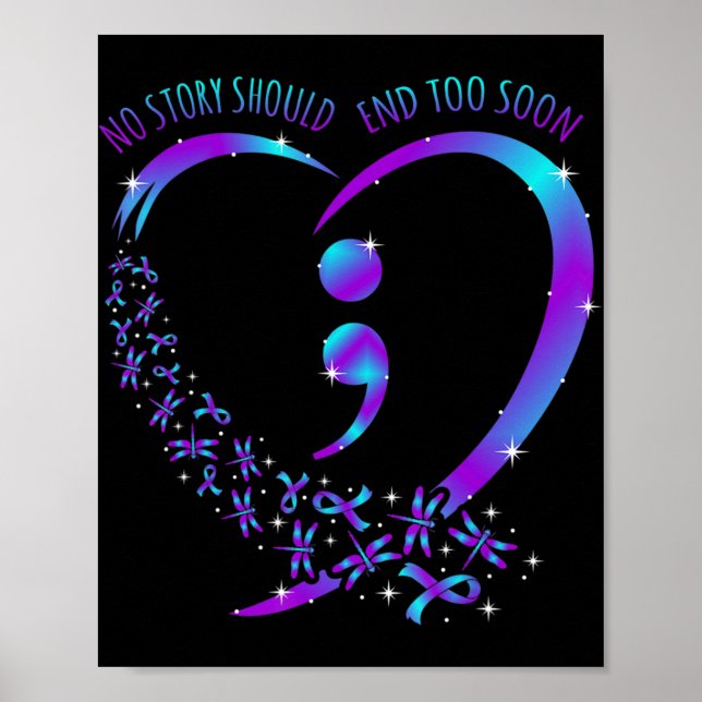 No Story Should End Happy Suicide Awareness Suppor Poster (Front)