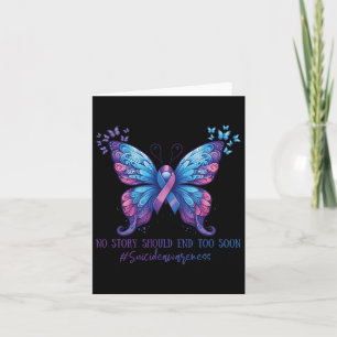 No Story Should End To Soon Mental Health Suicide Card