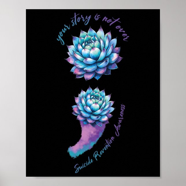 No Story Should End To Soon Mental Health Suicide  Poster (Front)