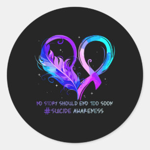 No Story Should End Too Soon Butterfly Suicide Awa Classic Round Sticker