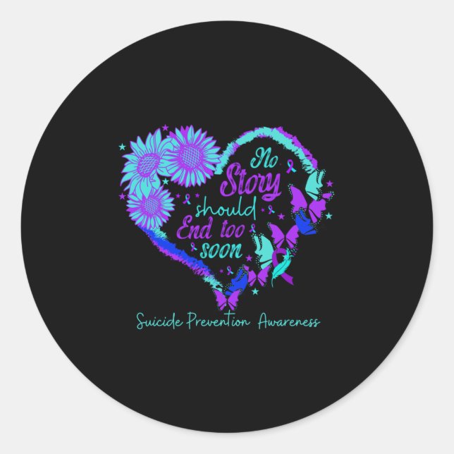 No Story Should End Too Soon Heart Women Suicide P Classic Round Sticker (Front)