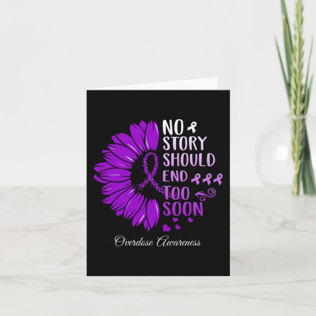 No Story Should End Too Soon Overdose Purple Ribbo Card (Front)