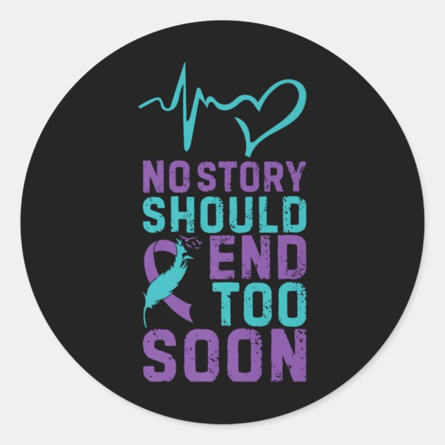 No Story Should End Too Soon Premium  Classic Round Sticker (Front)