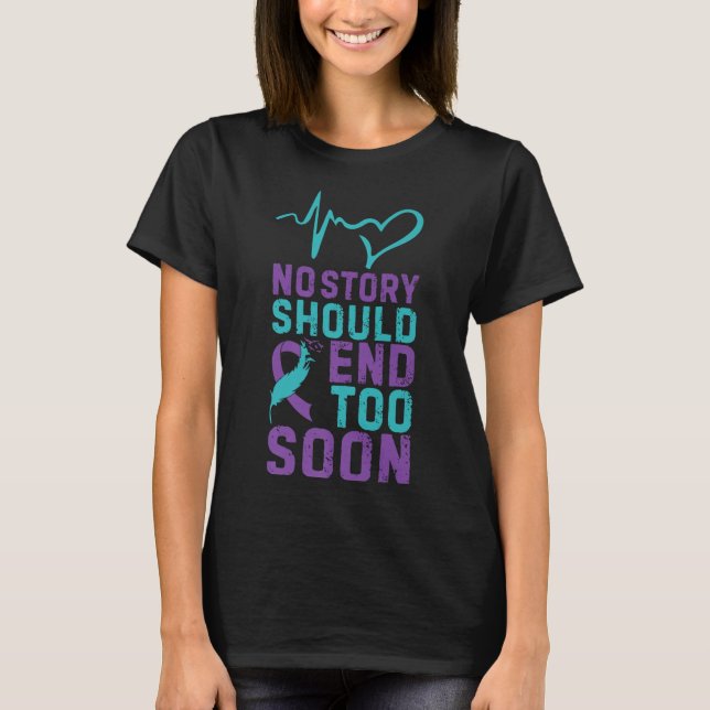 No Story Should End Too Soon Premium  T-Shirt (Front)
