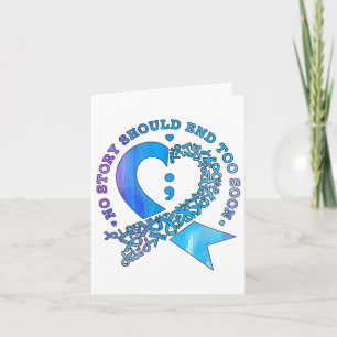 No Story Should End Too Soon Suicide Prevention Aw Card