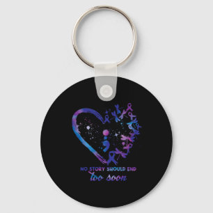 No Story Should End Too Soon Suicide Prevention Aw Key Ring