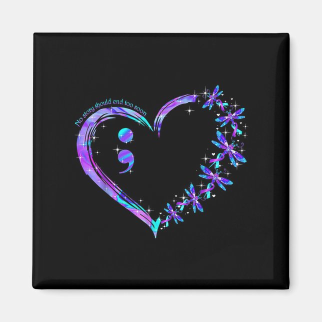 No Story Should End Too Soon Suicide Prevention Aw Magnet (Front)