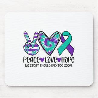 No Story Should End Too Soon Suicide Prevention Aw Mouse Mat